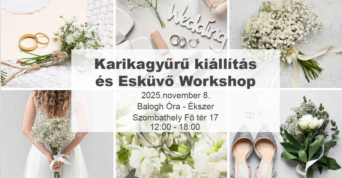 Karikagyűrű vásár és Esküvő workshop